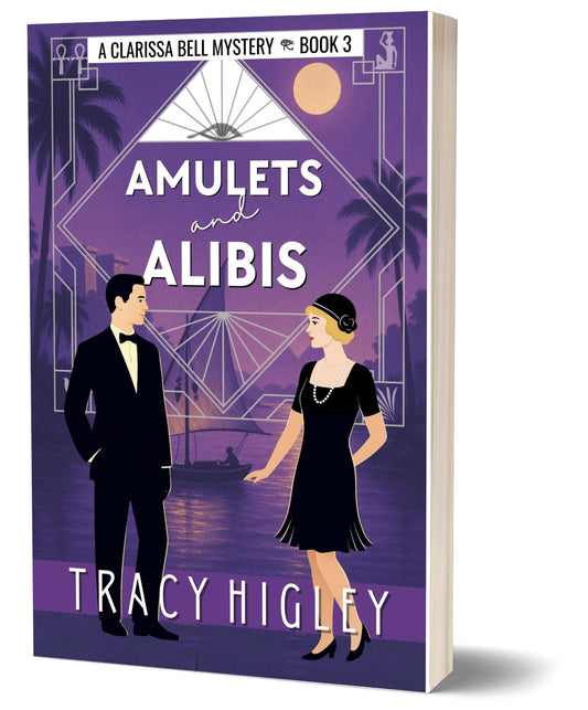 Amulets and Alibis - Clarissa Bell Mysteries, Book 3 (paperback)